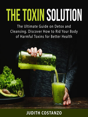 The Toxin Solution - Audiobook